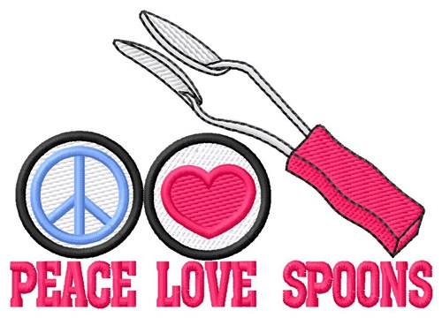 Peace Love Spoons Machine Embroidery Design