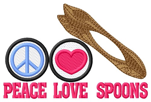Peace Love Spoons Machine Embroidery Design