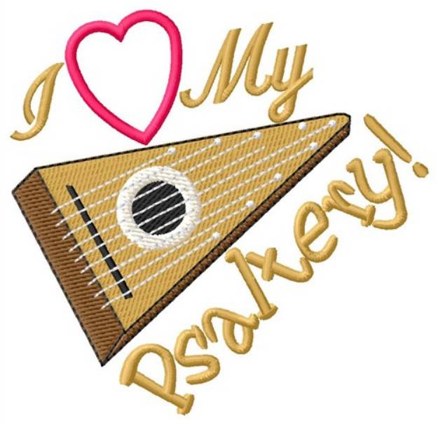 Picture of I Love My Psaltery Machine Embroidery Design