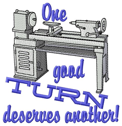 Turn Deserves Another Machine Embroidery Design