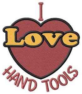 Picture of I Love Hand Tools Machine Embroidery Design