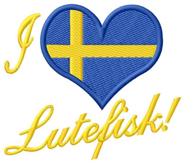 Picture of I Love Lutefisk Machine Embroidery Design