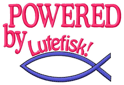 Powered By Lutefisk Machine Embroidery Design