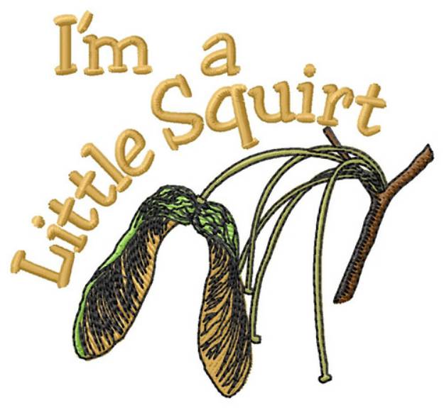 Picture of Im a Little Squirt Machine Embroidery Design