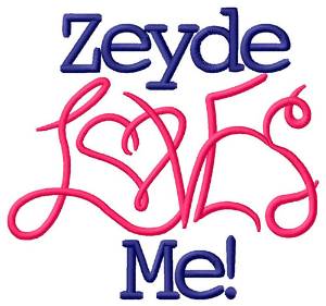 Picture of Zeyde Loves Me Machine Embroidery Design