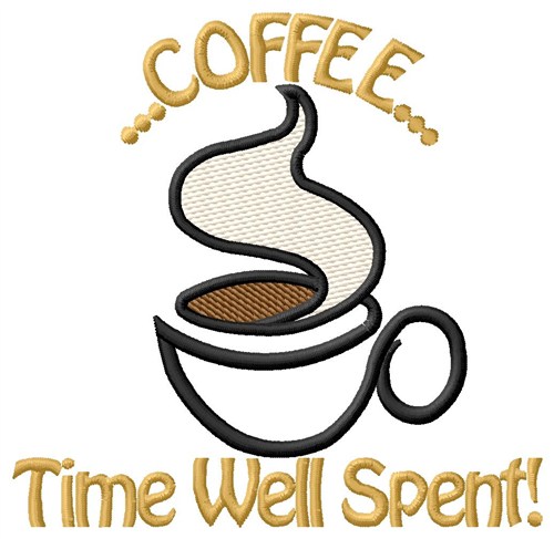 Time Well Spent Machine Embroidery Design