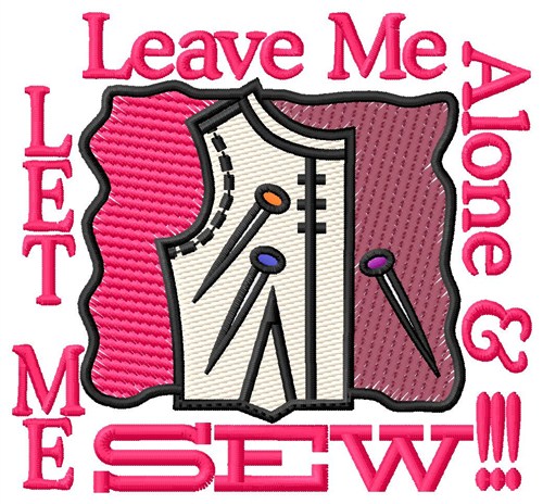 Let Me Sew Machine Embroidery Design
