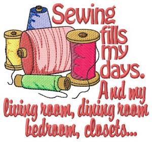 Picture of Sewing Fills My Days Machine Embroidery Design