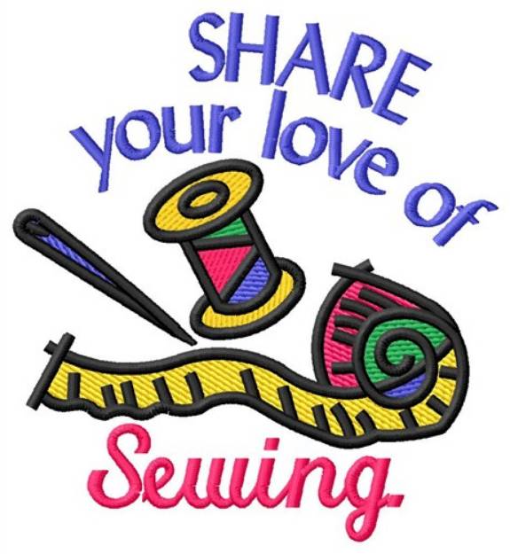 Picture of Love Of Sewing Machine Embroidery Design