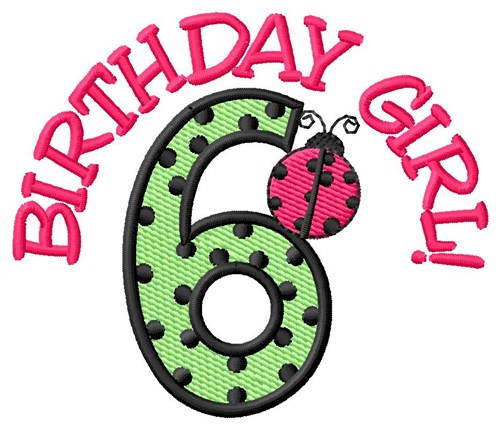 6th Birthday Machine Embroidery Design