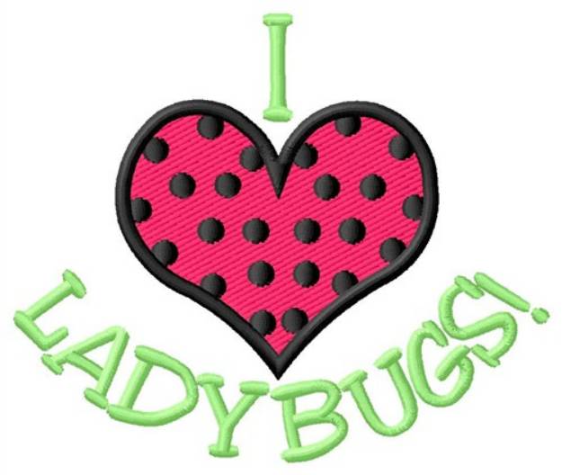 Picture of I Love Ladybugs Machine Embroidery Design