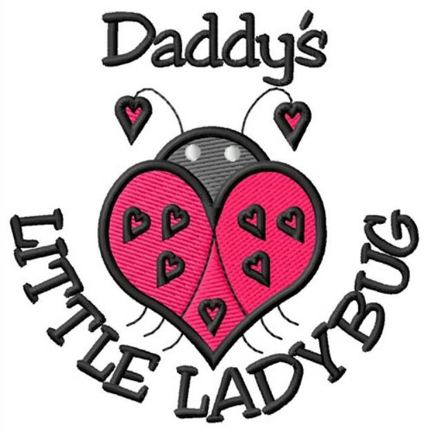 Picture of Daddys Ladybug Machine Embroidery Design