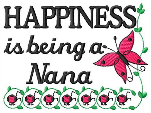 A Nana Machine Embroidery Design