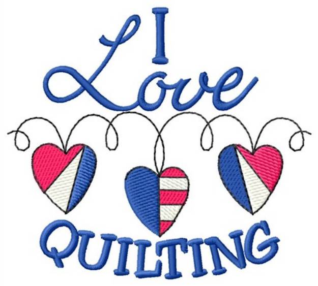 Picture of I Love Quilting Machine Embroidery Design