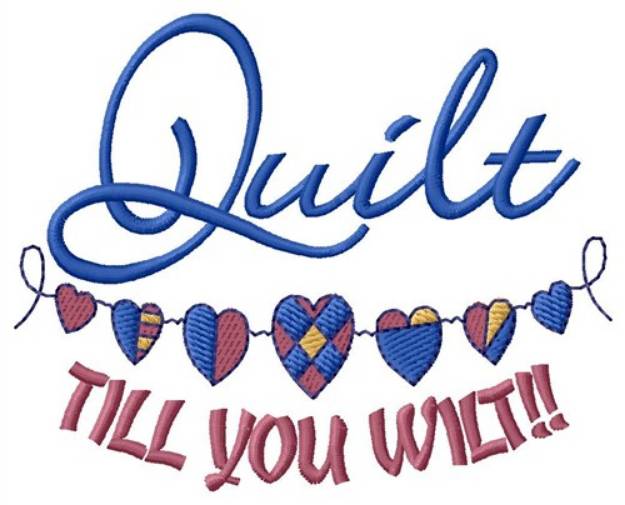 Picture of Till You Wilt Machine Embroidery Design