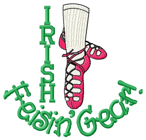Irish Feisin Gear Machine Embroidery Design