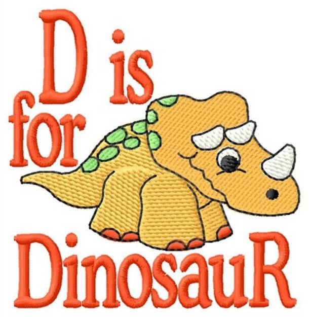 Picture of D Is For Dinosaur Machine Embroidery Design