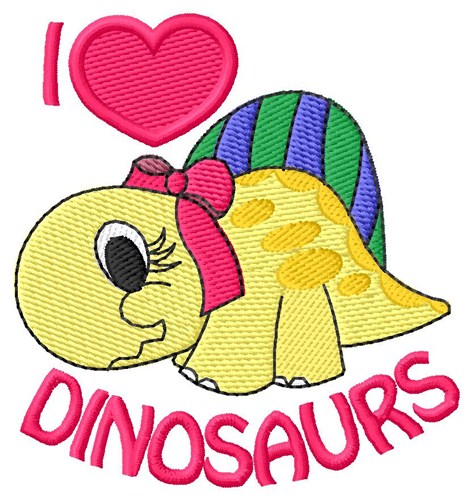 I Love Dinosaurs Machine Embroidery Design