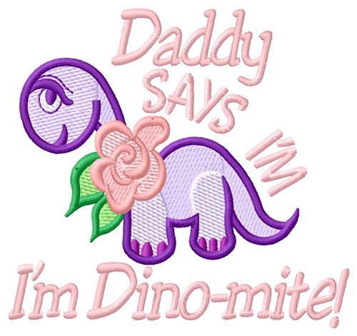 Daddy Dino-mite Machine Embroidery Design