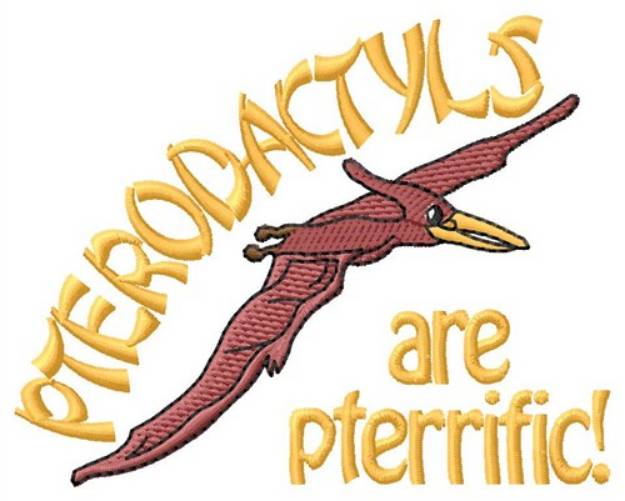 Picture of Pterodactyls Are Pterrific Machine Embroidery Design
