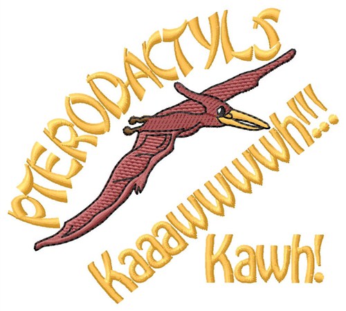 Pterodactyls Kawwh Machine Embroidery Design