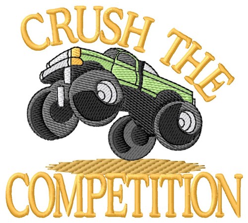 Crush The Competition Machine Embroidery Design
