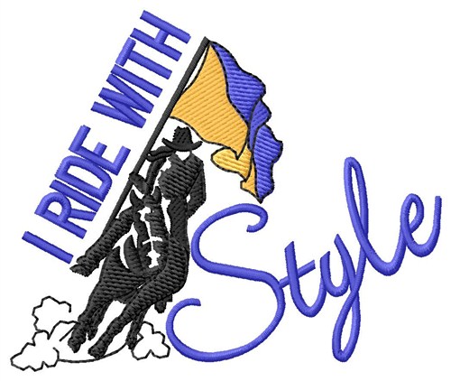 I Ride With Style Machine Embroidery Design