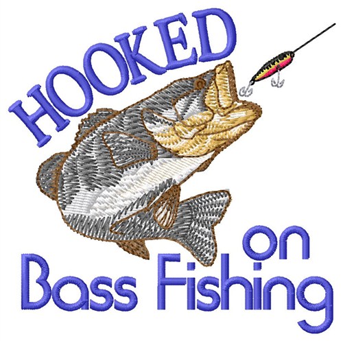 Hooked On Bass Fishing Machine Embroidery Design