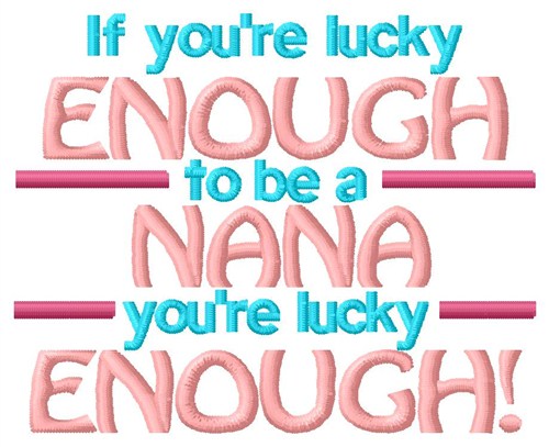 Lucky Nana Machine Embroidery Design