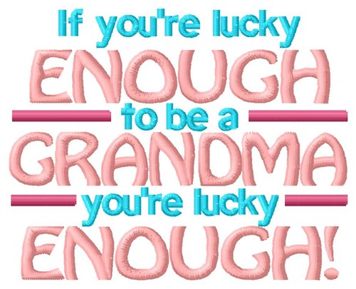 Lucky Grandma Machine Embroidery Design