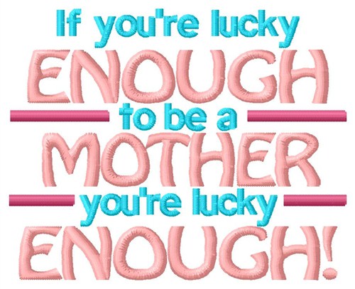 Lucky Mother Machine Embroidery Design