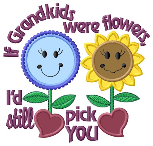 Grandkids Were Flowers Machine Embroidery Design