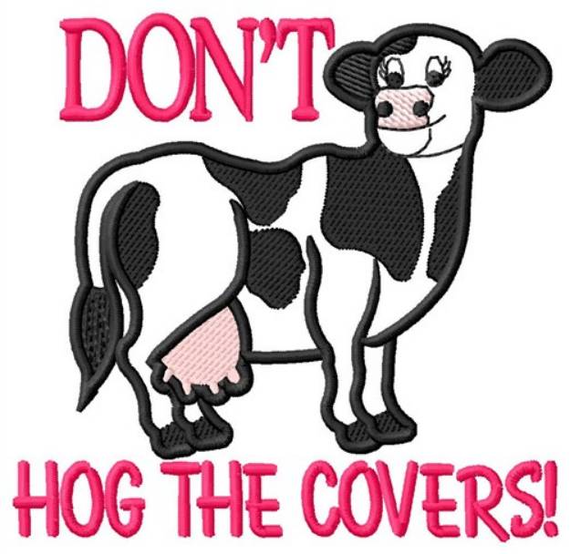 Picture of Dont Hog The Covers Machine Embroidery Design