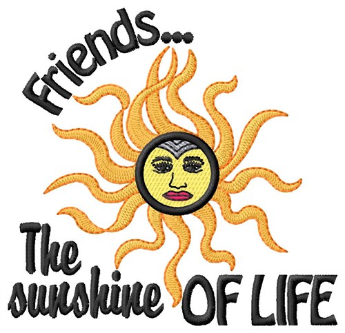 Friends Sunshine Machine Embroidery Design