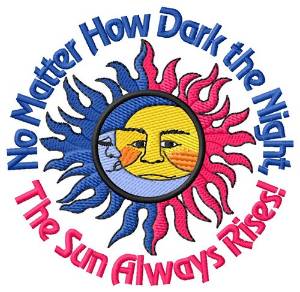 Picture of The Sun Always Rises Machine Embroidery Design