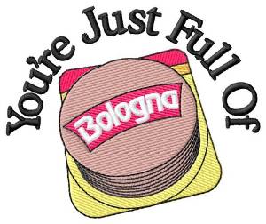 Picture of Full Of Bologna Machine Embroidery Design