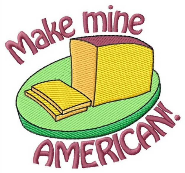 Picture of Make Mine American Machine Embroidery Design