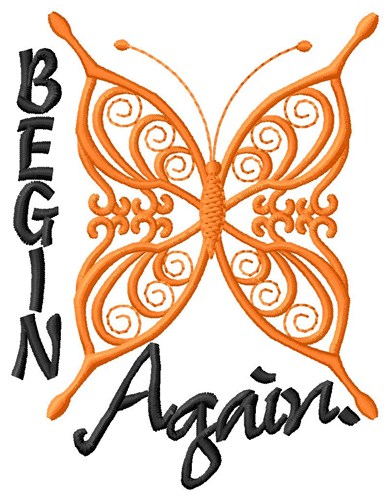 Begin Again Machine Embroidery Design