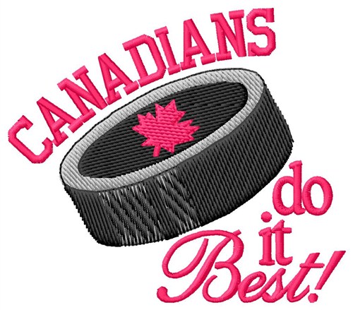 Canadians Do It Best Machine Embroidery Design