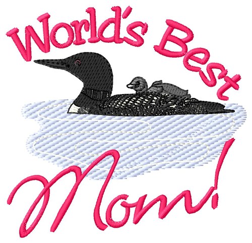 Worlds Best Mom Machine Embroidery Design