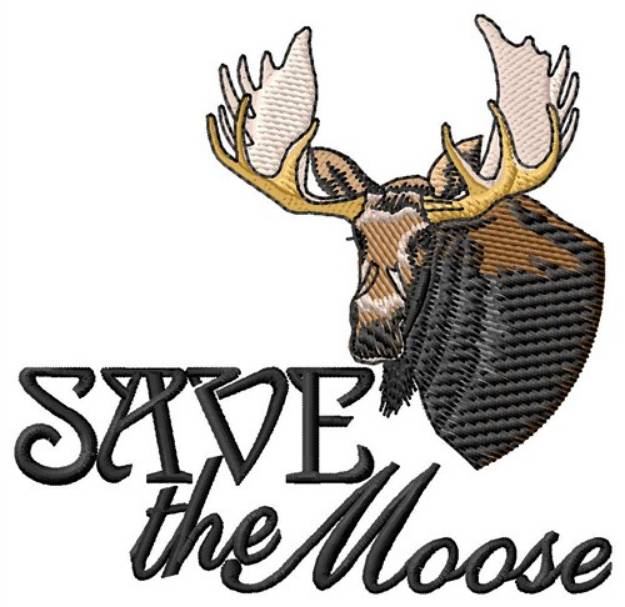 Picture of Save The Moose Machine Embroidery Design