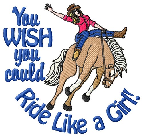 Ride Like a Girl Machine Embroidery Design