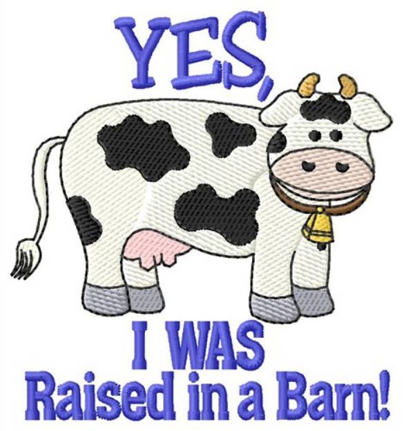 Picture of Raised In A Barn Machine Embroidery Design
