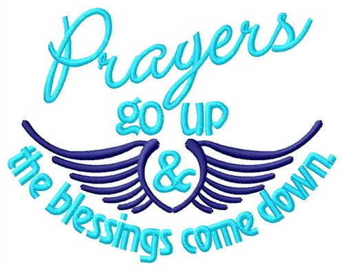 Prayers Go Up Machine Embroidery Design