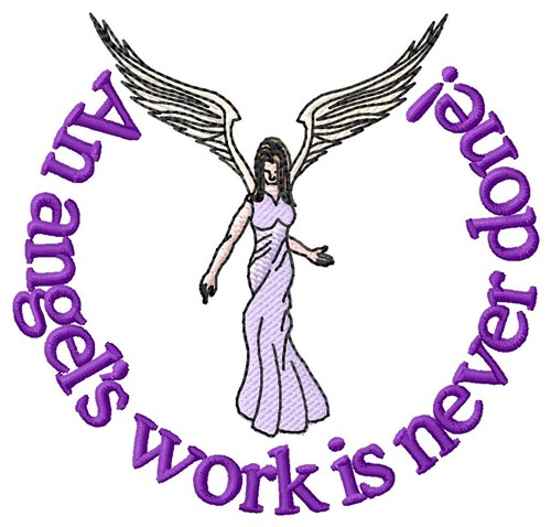 Work Is Never Done Machine Embroidery Design