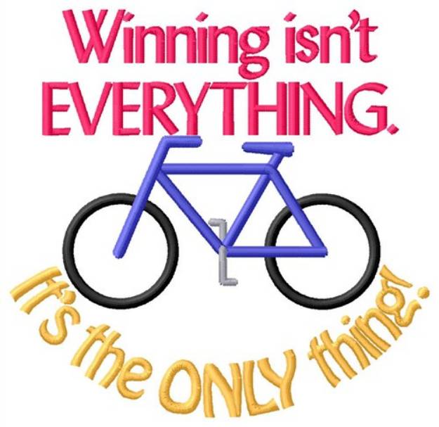 Picture of Winning Isnt Everything Machine Embroidery Design
