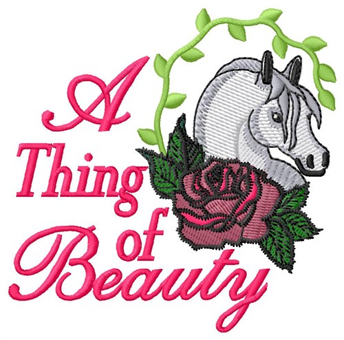 A Thing of Beauty Machine Embroidery Design