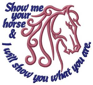 Picture of Show Me Your Horse Machine Embroidery Design