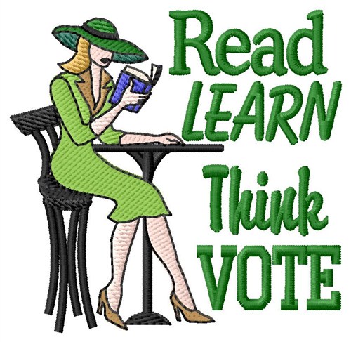 Read Learn Think vote Machine Embroidery Design