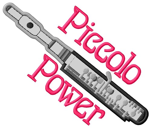 Piccolo Power Machine Embroidery Design